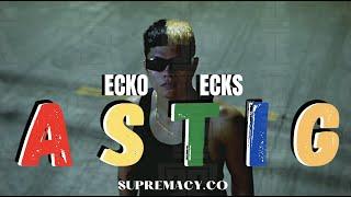 ECKO ECKS - ASTIG (Official Music Video)