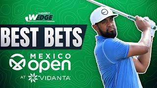 Mexico Open at Vidanta BEST BETS & PICKS! | The Early Wedge