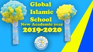 The Opening Ceremony of the new 2019-2020 academic year at Global Islamic School Condet