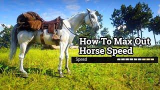 Red Dead Redemption 2 - How To MAX Out Your Horses Speed !!