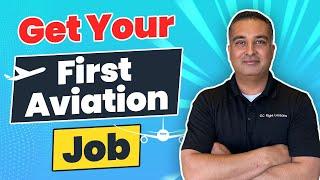 How To Find First Aviation Job