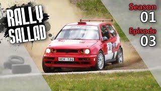 RallySallad - S01E03  Rally Action from MotorMedia Sweden 