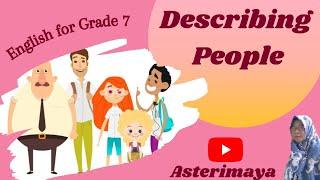 Materi Bahasa Inggris Kelas 7 SMP - Describing People (Mendeskripsikan Orang)