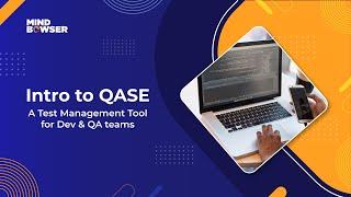 Intro to QASE - A test management tool for dev & QA teams