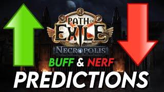 3 BUFFS & NERFS for Patch 3.24 | Path of Exile: Necropolis Predictions