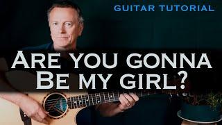 Are you gonna be my girl Jet guitar lesson tutorial