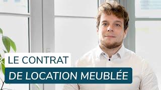 Location meublée : le point sur les contrats et les spécificités d'un bail meublé