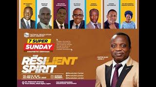 7 SUPER SUNDAY (1) || RESILIENT SPIRIT || REVOLUTION CENTER