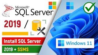How to Install Microsoft SQL Server 2019 on Windows 11 PC/Laptop