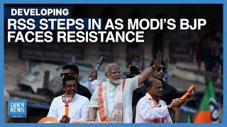 RSS Steps In As Modi's BJP Faces Resistance | Dawn News English