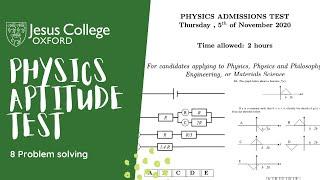 OXFORD #PAT (Physics Aptitude Test) LESSON 8 -- Problem Solving