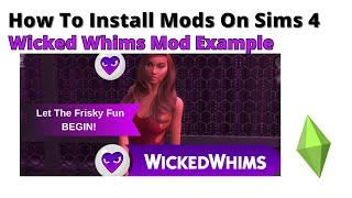 How To Install Wicked Whims Mod For Sims 4 | 2025