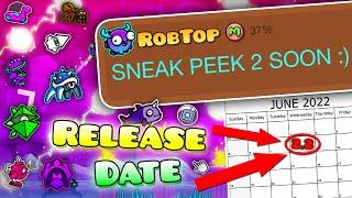 OFFICIAL Geometry Dash 2.2 SNEAK PEEK 2! RELEASE DATE SO CLOSE!