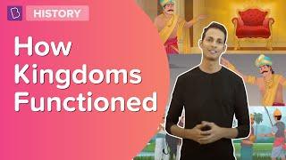How Kingdoms Functioned? | Class 7 - History | Learn With BYJU'S