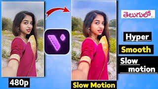 Hyper Smooth Slow motion Tutorial - Motion Ninja video editing telugu