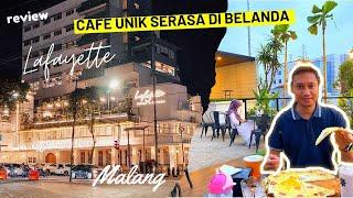 CAFE LAFAYETTE SERASA NONGKRONG DI BELANDA DAN ADA ROOFTOP NYA !!! Cafe Di Tengah Kota Malang