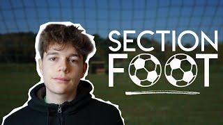 Mon expérience en SECTION FOOT