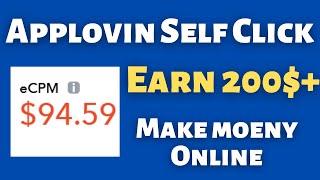 94 $ eCPM Applovin self click trick High eCPM App | Applovin payment proof | applovin self click