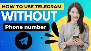 how to telegram without phone number how to use telegram without phone number #telegram