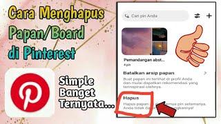 CARA MENGHAPUS PAPAN/BOARD DI PINTEREST