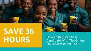 How To Register As A Candidate With The Online Skills Assessment Tool