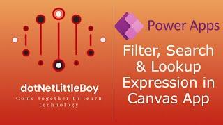 Part 9 : Filter, Search & Lookup demo | Canvas & Power Apps tutorial