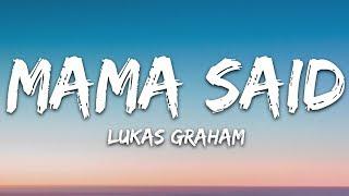 Lukas Graham - Mama Said (Lyrics)