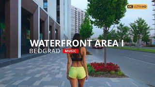 Serbia | Belgrade | Waterfront Area I | Walking Tour | 4K | Music #travel #music