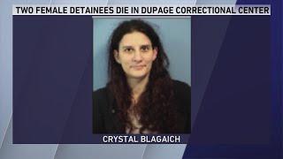 2 female detainees die in DuPage County Correctional Center