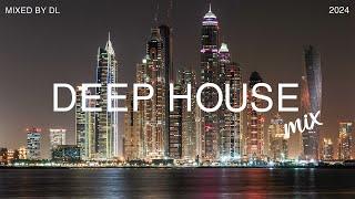 Deep House Mix 2024 Vol.109 | Mixed By DL Music