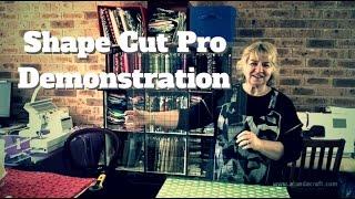 Shape Cut Pro Review and Demonstration