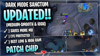 Updated Sanctum Island Dark Mode SMOOTH MAP In Mobile Legends | Config Ml Anti Lag - Patch Chip