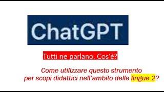 Chat GPT Come usare questo strumento nell’apprendimento delle lingue 2?