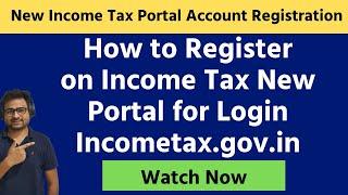 Income Tax New Portal Login Registration | New efiling Portal Login Registration Account