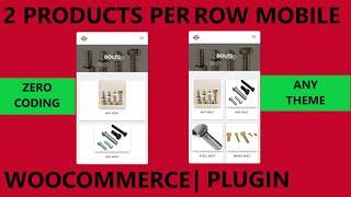 Two column mobile view wordpress | Shop page 2 column layout woocommerce | woocommerce responsive