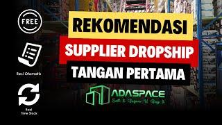 Ini Nih Supplier Dropship Tangan Pertama Bisa Resi Otomatis!