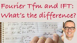 Fourier Transform and Inverse Fourier Transform: What's the difference?