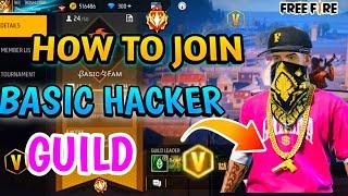 HOW TO JOIN Basic Hacker GUILD IN FREE FIRE @unknowngamerzz7