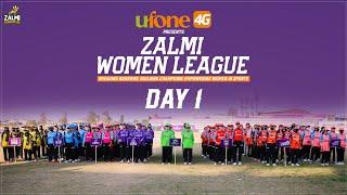 Opening Ceremony & Day 1 Highlightes | Ufone 4G Presents Zalmi Women League