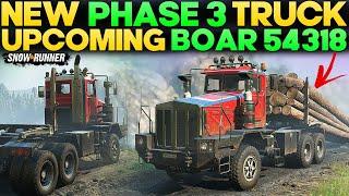 New Phase 3 BOAR 54318 Upcoming Truck in SnowRunner You Need to Know