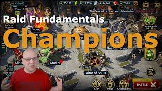 RAID Fundamentals Ep. 2: CHAMPIONS