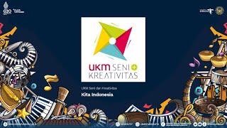 KAMU AKU 2022 | UKM SENI DAN KREATIVITAS - KITA INDONESIA