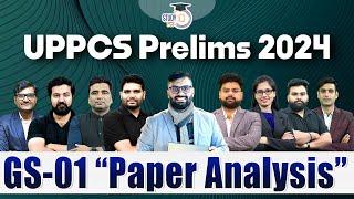 UPPCS 2024 Paper Analysis | UPPCS Prelims GS Paper 1 Analysis and Discussion | StudyIQ PCS