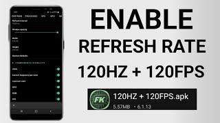 Enable 120Hz Refresh Rate 120FPS Performance | Max FPS Fix Lag - No Root