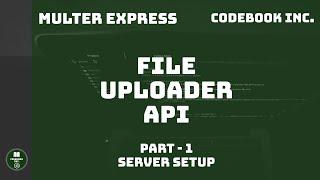 Node Express | Image Upload API Using Multer | Part 1 | Server Setup