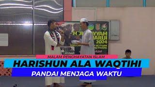 Pandai Menjaga Waktu | Malam Penghayatan Islam