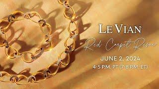 Le Vian 2025 Red Carpet Revue Trend Forecast & Fashion Show