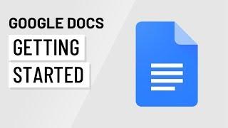 Google Docs: Getting Started
