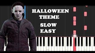 Halloween Theme - Michael Myers (SLOW EASY PIANO TUTORIAL)