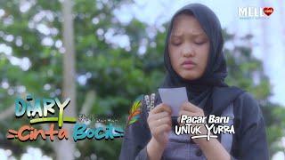 YURRA PUNYA PACAR BARU ? - DIARY CINTA BOCIL THE SERIES